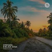 Paradise Extended Mix Black Sosa Stefaina