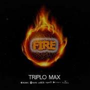 Fire Triplo Max