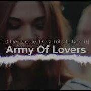Army Of Lovers Dj Remix