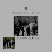 H Eacute Roes Del Silencio Flor Venenosa 2000 Remastered Version