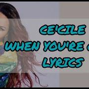 Ce Cile When You Re Gone Lyrics Morshlyricsus