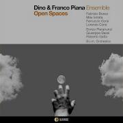 Dino Franco Piana Ensemble Open Spaces Opening Feat Giuseppe Bassi