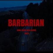 Barbarian The Gazette