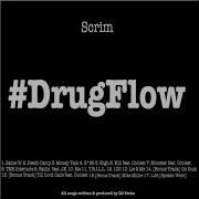 Scrim Drug Flow Death Canp