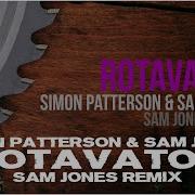 Simon Patterson Sam Jones Rotavator Sam Jones Remix