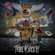 Tribe Society Outlaws Audio