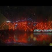 Cyberpunk Kianush Pa Sports