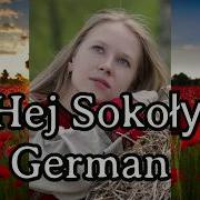 Sing With Karl Gesche Hej Sokoły German Version English Translation