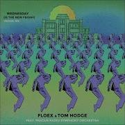 Wednesday Is The New Friday Feat Prague Radio Symphony Orchestra Floex Tom Hodge