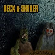 Deck Sheker Infected Mushroom