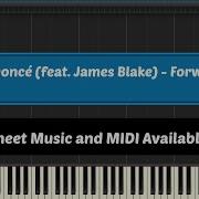 Forward Beyoncé Feat James Blake Sheet Music And Midi Download