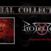 Protector Summon The Hordes Full Album