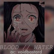 Blood In The Water Fate Edit Audio