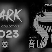 Dark Music Mix2023