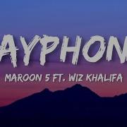 Maroon 5 Ft Wiz Khalifa Payphone Lyrics 7Clouds Pop