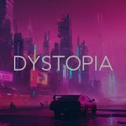 Dystopia Synthwave Retrowave Mix