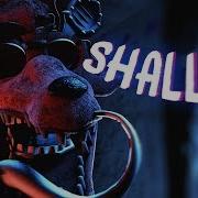 Fnaf Song Shallow By Siege Rising