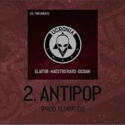 Antipop Elaitor Ossian Maestro Raro