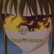 Teoria Kt Tangolo Mangos