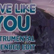 Steven Universe Love Like You Instrumental Extended Edit