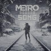 Metro Exodus Song By Jt Music Feat Andrea Storm Kaden