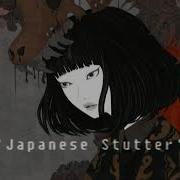 Japanese Stutter Prod Suave Lee