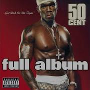 50 Cent Get Rich Or Die Tryin Full Album Enjoy Gamer Quebec Fr