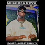 Murumba Pitch Amapiano 2023 Mix Dj Ace Dj Ace