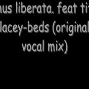 Chus Liberata Beds Original Vocal Mix