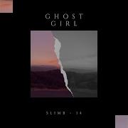 Ghost Girl Slimb