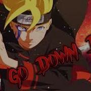 Go Down Deh Edit Naruto