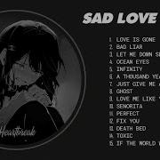 Sad Songs