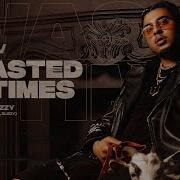 Shv Wasted Times Feat Blizzy