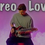 Edward Maya Stereo Love Electric Guitar Cover