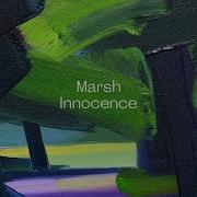 Marsh Innocence