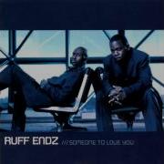 Ruff Endz Someone To Love You D7Tvradio