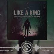Like A King Digitaltek Resurgenze Voicians