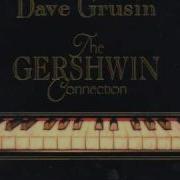 Dave Grusin My Man S Gone Now