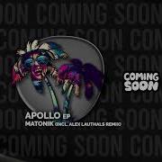 Matonik Apollo Streaming Edit Palmlands Records