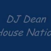 House Nation Dj Dean