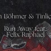 Ben Böhmer Tinlicker Ft Felix Raphael Run Away Anjunadeep