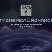 My Chemical Romance Welcome To The Black Parade Stvw Remix Stvw