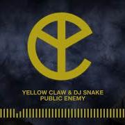 Yellow Claw Public Enemy