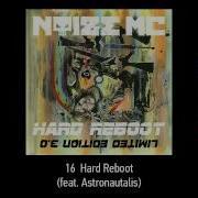 Noize Mc Hard Reboot 3 0 2015