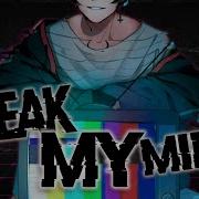 Nightcore Break My Mind