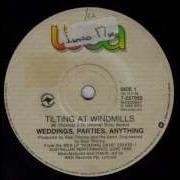 Tilting At Windmills Weddings Parties Anything