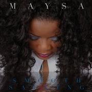 Maysa Soul Child