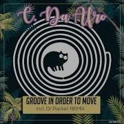 C Da Afro Groove In Order To Move Original Mix Spincat Music