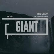 Cold Cinema Giant