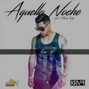 Aquella Noche Ken Y